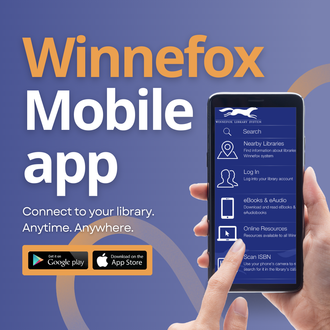 Coloma Public Library Check out the Winnefox Mobile app